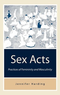 Enlarge image Cover: Sex Acts - SAGE Publications Inc