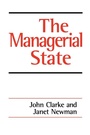Cover: The Managerial State - SAGE Publications Inc