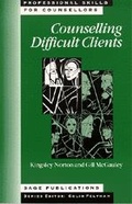 Cover: Counselling Difficult Clients - SAGE Publications Inc