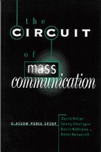 Enlarge image Cover: The Circuit of Mass Communication - SAGE Publications Inc