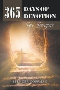 Enlarge image Cover: 365 Days of Devotion for Everyone - Christian Faith Publishing, Inc.