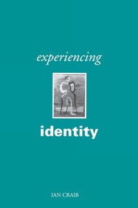 Enlarge image Cover: Experiencing Identity - SAGE Publications Inc