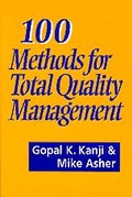 Cover: 100 Methods for Total Quality Management - SAGE Publications Ltd