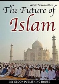 Abbildung von: The Future of Islam - SC Active Business Development SRL
