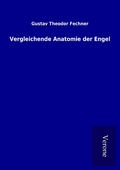 Cover: Vergleichende Anatomie der Engel - TP Verone Publishing
