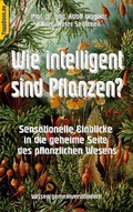 Cover: Wie intelligent sind Pflanzen? - BoD - Books on Demand