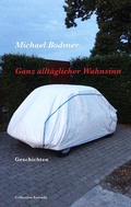 Cover: Ganz allt&auml;glicher Wahnsinn - Books on Demand