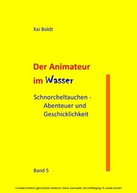 Abbildung von: Der Animateur im Wasser - Books on Demand