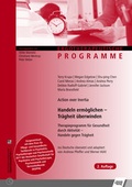 Cover: Handeln erm&ouml;glichen - Tr&auml;gheit &uuml;berwinden (Action over Inertia) - Schulz-Kirchner