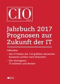 Cover: CIO Jahrbuch 2017. Prognosen zur Zukunft der IT - IDG TechMedia GmbH