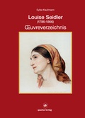 Cover: Louise Seidler (1786-1866) OEuvreverzeichnis; Band 2 - quartus-Verlag