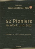 Cover: 52 Pioniere in Wort und Bild - Bibliothek der Provinz