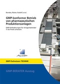 Cover: GMP-konformer Betrieb von pharmazeutischen Produktionsanlagen - GMP-Verlag Peither AG