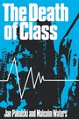 Cover: The Death of Class - SAGE Publications Inc