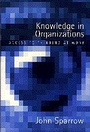 Cover: Knowledge in Organizations - SAGE Publications Ltd
