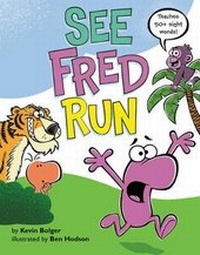 Enlarge image Cover: See Fred Run - HarperCollins