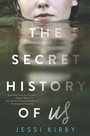 Cover: The Secret History Of Us - HarperTeen