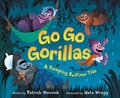 Cover: Go Go Gorillas - HarperCollins