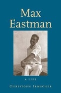 Cover: Max Eastman - Yale University Press