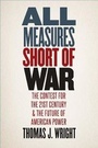 Cover: All Measures Short of War - Yale University Press