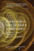 Cover: Einstein's Unfinished Symphony - Yale University Press