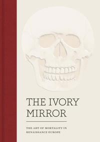 Enlarge image Cover: The Ivory Mirror - Yale University Press