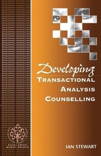Enlarge image Cover: Developing Transactional Analysis Counselling - SAGE Publications Inc