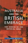 Cover: Australia And The British Embrace - Simon + Schuster LLC