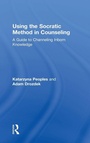 Cover: Using the Socratic Method in Counseling - Routledge