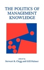 Cover: The Politics of Management Knowledge - SAGE Publications Inc