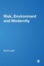 Cover: Risk, Environment and Modernity - SAGE Publications Inc