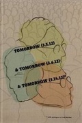 Cover: Tomorrow & Tomorrow & Tomorrow - Southern California Institute of Architecture