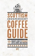 Cover: Scottish Independent Coffee Guide: No. 2 - Salt Media Ltd