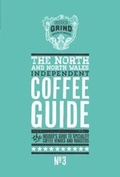 Cover: Northern Independent Coffee Guide: No 3 - Salt Media Ltd