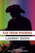 Cover: Far From Phoenix - Salammbo Press