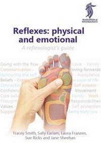 Abbildung von: Reflexes: Physical and Emotional - Association of Reflexologists