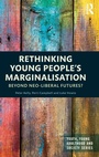 Cover: Rethinking Young People's Marginalisation - Routledge