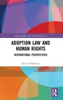 Cover: Adoption Law and Human Rights - Routledge