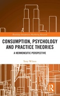 Cover: Consumption, Psychology and Practice Theories - Routledge