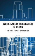 Cover: Work Safety Regulation in China - Routledge