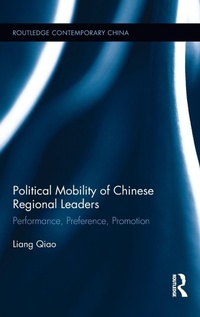 Bild: Political Mobility of Chinese Regional Leaders - Routledge
