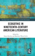 Cover: Ecogothic in Nineteenth-Century American Literature - Routledge