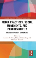 Cover: Media Practices, Social Movements, and Performativity - Routledge