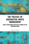 Cover: The Politics of Radioactive Waste Management - Routledge
