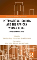 Cover: International Courts and the African Woman Judge - Routledge