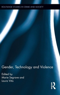 Enlarge image Cover: Gender, Technology and Violence - Routledge