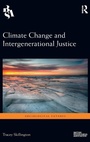 Cover: Climate Change and Intergenerational Justice - Routledge