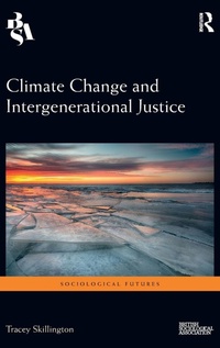 Enlarge image Cover: Climate Change and Intergenerational Justice - Routledge