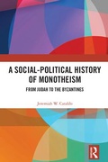Cover: A Social-Political History of Monotheism - Routledge