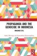 Cover: Propaganda and the Genocide in Indonesia - Routledge
